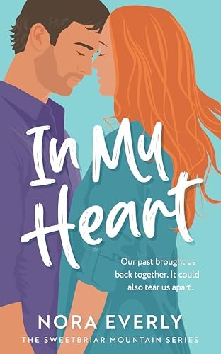 Amazon.com: From the Heart (The Sweetbriar Mountain Series Book 3